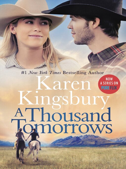 Title details for A Thousand Tomorrows by Karen Kingsbury - Wait list